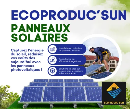 Avantages des panneaux solaires sur pieds à Calais avec ECOPRODUC'SUN, Calais, ECOPRODUC'SUN